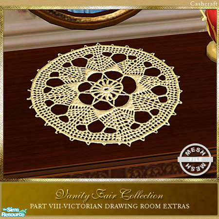 Sims 2 — VF Drawing Room Extras - Doily Mesh by Cashcraft — To use doily: place on floor/ground 1st, place another object