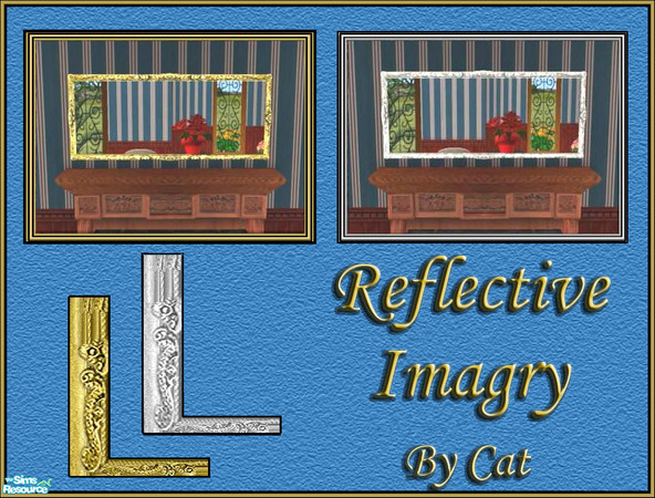 Sims 2 — Reflective Imagry Mirror Set by cat3cm —  A new set of mirrors with wide ornate frames done in both silver and