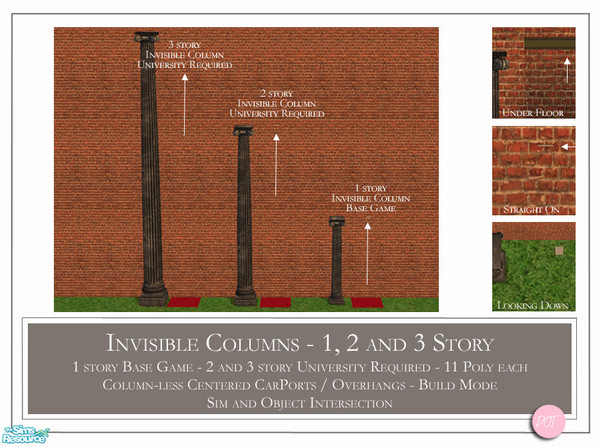 Sims 2 — Invisible Columns by DOT — Invisible Columns One, Two, and Three Story. 3 Meshes. Single Column- Base Game. Two
