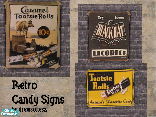 Sims 2 — Retro Candy Signs by drewsoltesz — Continuing with my retro signage, here are three signs for your Sims