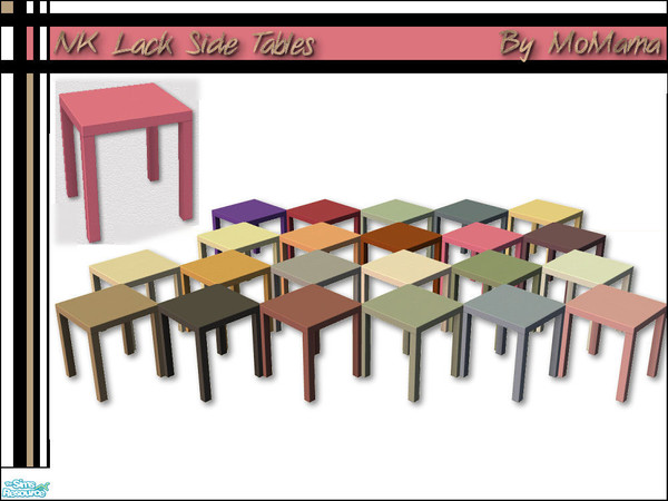Sims 2 — NK Lack Side Tables by MoMama — I like the simple lines of this cute little table, so I had to have more colors