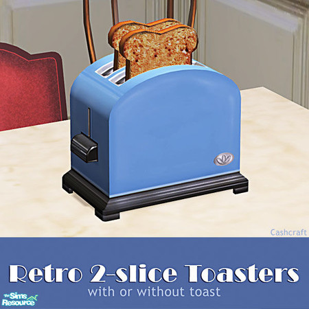 Sims 2 — Retro 2-Slice Toasters - Blue Recol by Cashcraft — A retro toaster (with or without toast) in 6 classic colors.