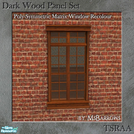 Sims 2 — Dark Wood Poly-Symmetric Window Recolour by MsBarrows — The poly-symmectric matrix window recoloured to match my