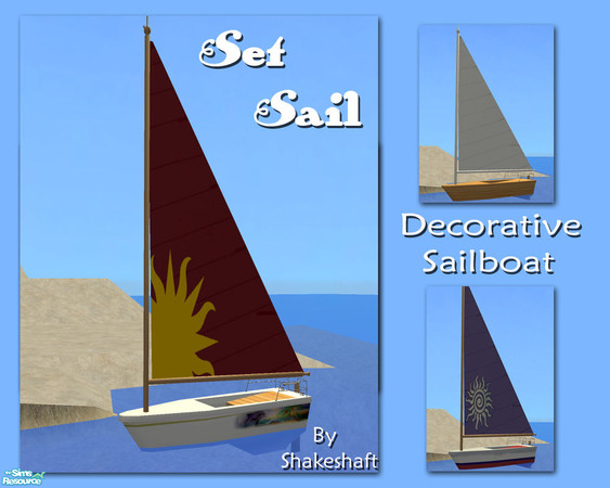Sims 2 — Set Sail by Shakeshaft — A set of Decorative Sailboats for your simmies to enjoy, can be placed on water,