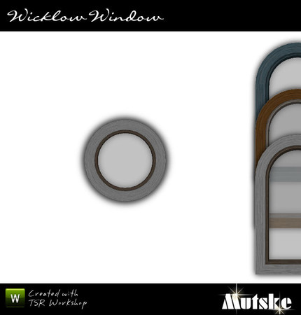Sims 3 — Window Wicklow Privat Round 1x1 by Mutske — Part of Window & Door Wicklow Collection, no mullion and