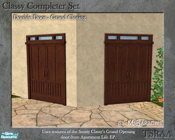 Sims 2 — Classy Completer Set - Grand Closing Door - S by MsBarrows — A solid double door that co-ordinates with the