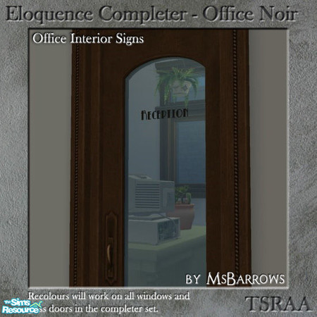 Sims 2 — Eloquence Completer Set - Office Noir Signs by MsBarrows — An assortment of signs for the windows and glass