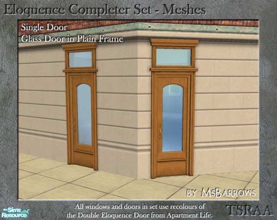 Sims 2 — Eloquence Single Glass-Plain Door - S by MsBarrows — Single width glass door in a plain frame - mesh for
