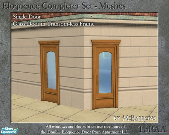 Sims 2 — Eloquence Single Glass-No Transom Door - D by MsBarrows — Single width glass door in a transom-less frame - mesh