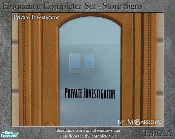 Sims 2 — Eloquence Store Signs - Private Investigator by MsBarrows — Private Investigator in retro black font