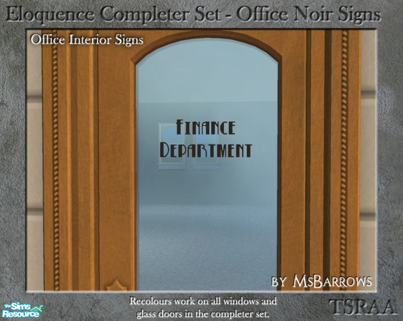 Sims 2 — Eloquence Office Noir Signs - Finance by MsBarrows — Finance Department in retro black lettering