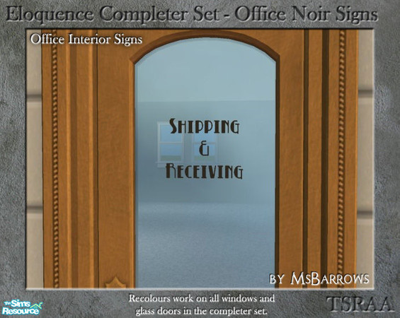 Sims 2 — Eloquence Office Noir Signs - Shipping by MsBarrows — Shipping and Receiving in retro black lettering