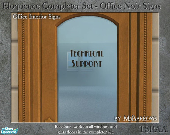 Sims 2 — Eloquence Office Noir Signs - Tech Support by MsBarrows — Technical Support in retro black lettering