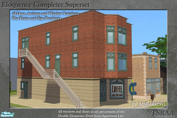 Sims 2 — Eloquence Completer Superset by MsBarrows — A large variety of door and window meshes to match the Double