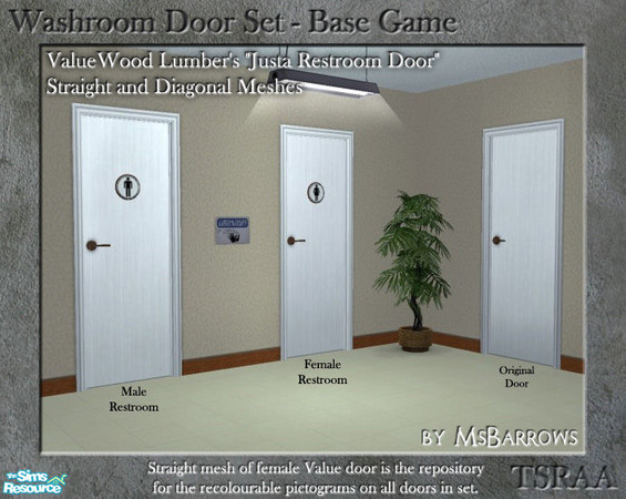 Sims 2 — Washroom Door - Justa Door - Female S by MsBarrows — Washroom door based on the ValueWood Lumber\'s \"Justa