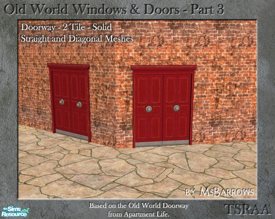 Sims 2 — OW Part 3 - Door - 2-Tile Solid - D by MsBarrows — A solid two-panel doorway based on the Old World Doorway from
