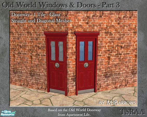 Sims 2 — OW Part 3 - Door - 1-Tile Glass - D by MsBarrows — A partly-glassed one-panel doorway based on the Old World