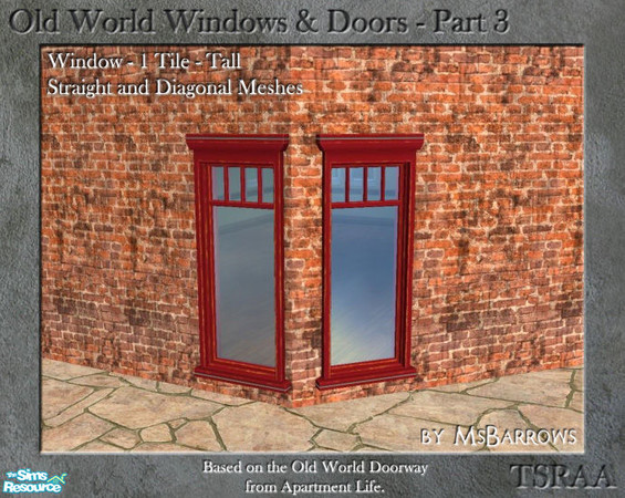 Sims 2 — OW Part 3 - Window - 1-Tile Tall - D by MsBarrows — A single tile wide tall window based on the Old World