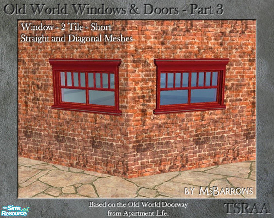 Sims 2 — OW Part 3 - Window - 2-Tile Short - S by MsBarrows — A double tile wide short window based on the Old World