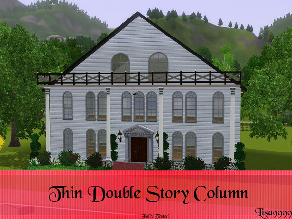 Sims 3 — Thin Double Story Colonial Column by lisa9999 — Column colonial thin two story. Lisa9999 TSRAA