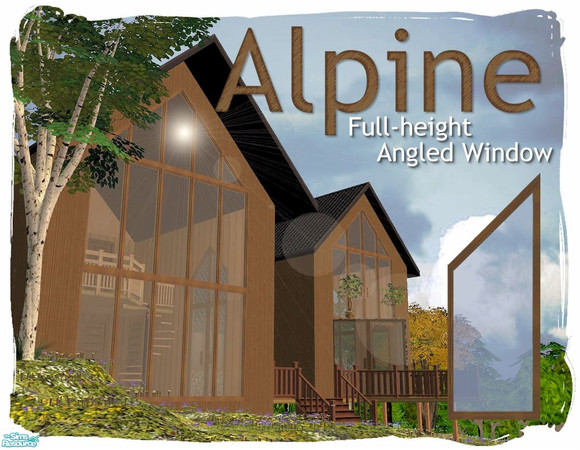 Sims 2 — Alpine Tall-height Angled Window by Cyclonesue — Part of the Alpine triangular window set with a low polygon