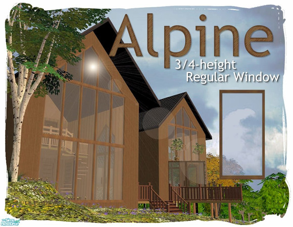 Sims 2 — Alpine Mid-height Regular Window by Cyclonesue — Part of the Alpine triangular window set with a low polygon
