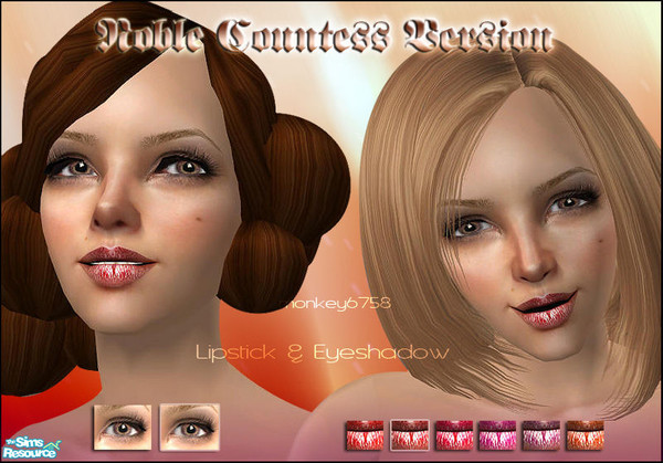 Sims 2 — Noble Countess Version by monkey6758 — included lipstick & eyeshadow
