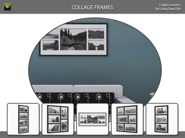 Sims 3 — Collage Frames by Living Dead Girl — Five photography based artwork meshes with designable frames.