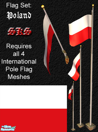 Sims 2 — Flag Set - Poland by 71robert13 — Set includes the flag of the Rzeczpospolita Polska for the Bracket mounted