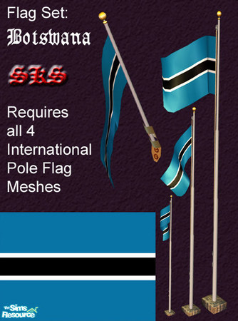 Sims 2 — Flag Set - Botswana by 71robert13 — Set includes the flag of Botswana for the Bracket mounted wall pole, Small 1