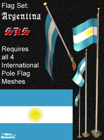 Sims 2 — Flag Set - Argentina by 71robert13 — Set includes the flag of Argeantina for the Bracket mounted wall pole,