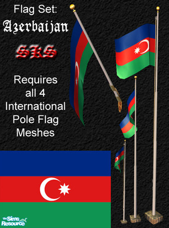 Sims 2 — Flag Set - Azerbaijan by 71robert13 — Set includes the flag of Azərbaycan(Azerbaijan) for the Bracket