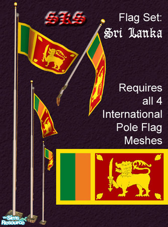 Sims 2 — Flag Set - Sri Lanka by 71robert13 — Set includes the flag of