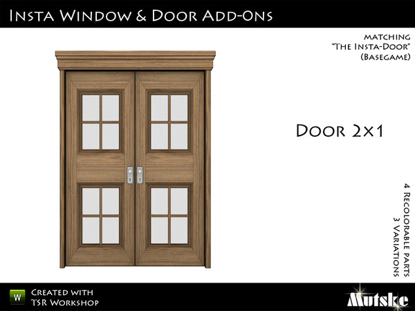 Sims 3 — Insta-Door Double with glass by Mutske — Matching the single version. 4 Recolorable parts. 3 Variations. Made by