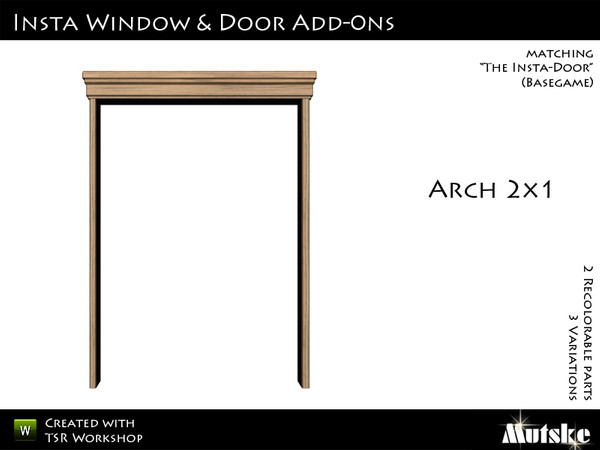 Sims 3 — Insta-Arch Double by Mutske — Matching the single version. 2 Recolorable parts. 3 Variations. Made by