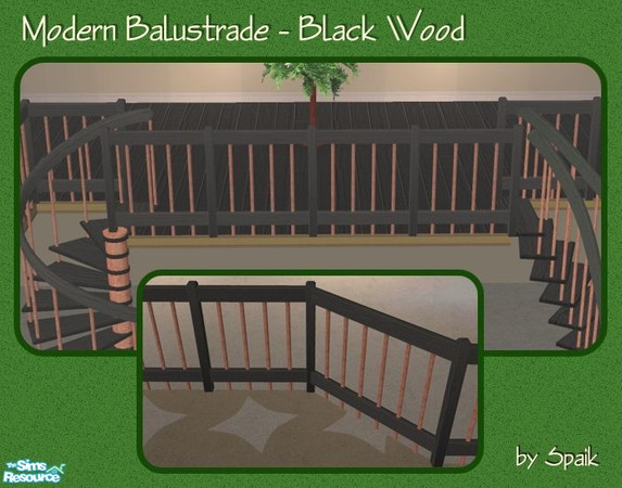 Sims 2 — Modern Balustrade Black Wood by Spaik — Matching balustrade for my Winding and Curved Staircases.