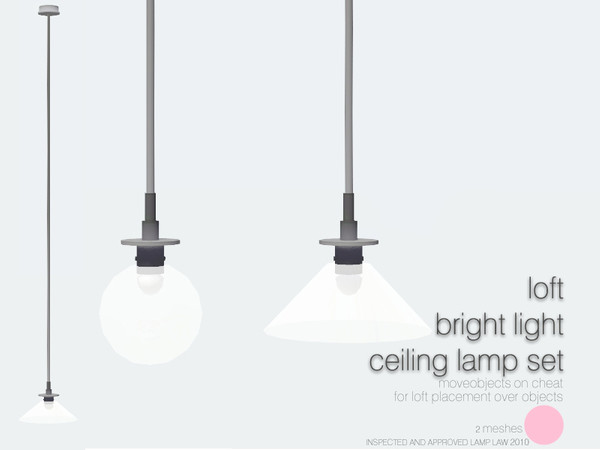 Sims 3 — Loft Bright Light Ceiling Lamp Set by DOT — Loft Bright Light Ceiling Lamp Set 2 meshes Add On see recommended.