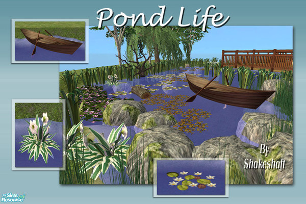 Sims 2 — Pond Life by Shakeshaft — A set of plants and decorations to bring your ponds to life, all objects can be placed