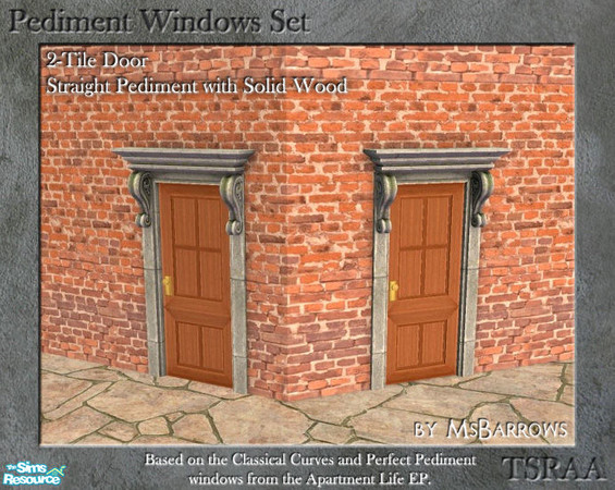 Sims 2 — Pediment Set - 2-Tile Door - Straight Solid S by MsBarrows — Straight pediment 2-tile wide door with solid wood