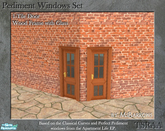 Sims 2 — Pediment Set - 1-Tile Door - Wood Glass S by MsBarrows — Wood framed 1-tile wide door with glass panes. Straight