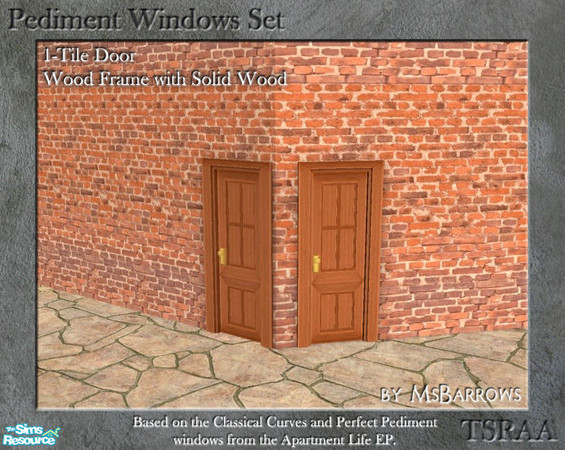 Sims 2 — Pediment Set - 1-Tile Door - Wood Solid S by MsBarrows — Wood framed 1-tile wide door with solid wood panel.