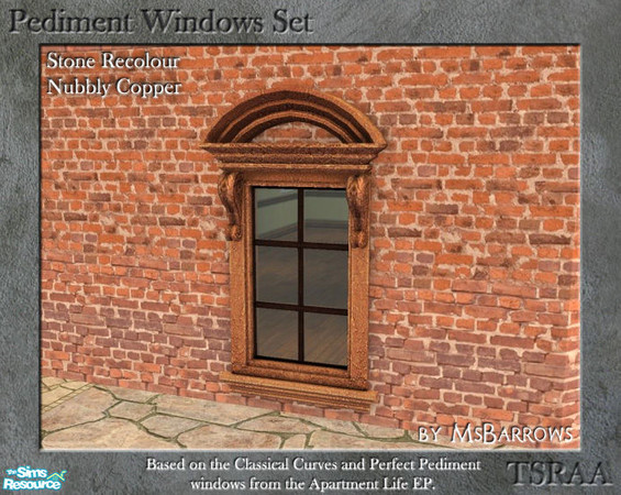 Sims 2 — Pediment Set - Recolour - Nubbly Copper by MsBarrows — A recolour for the stone frame of the pediment windows