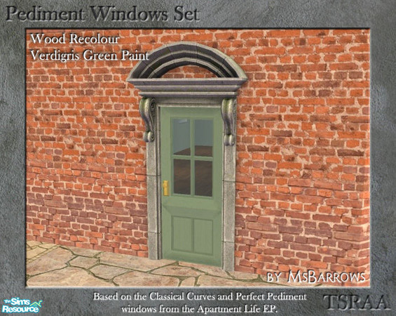 Sims 2 — Pediment Set - Recolour - Verdigris by MsBarrows — A recolour for the wood frame of the pediment windows and