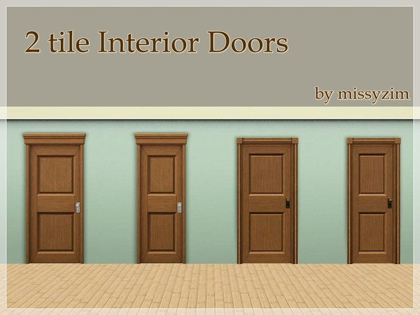 Sims 3 — 2 tile Interior Doors by missyzim — 2 tile versions of the EA aDoorable door and Insta-Door. Set includes 4