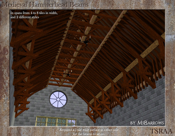 Sims 3 — Hammerhead Beams by MsBarrows — What Medieval church or great hall is complete without some lovely hammerhead