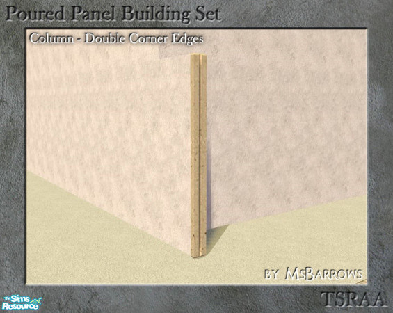 Sims 2 — Poured Panel - Column Double Corner Edge by MsBarrows — A column that wraps around both edges of an exposed wall
