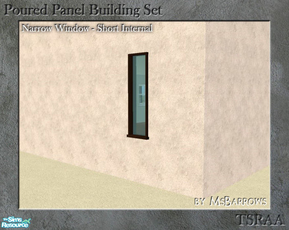Sims 2 — Poured Panel - Window, Narrow Short Internal by MsBarrows — Narrow short window. Uses the textures of the Double