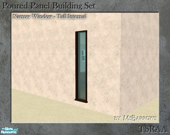 Sims 2 — Poured Panel - Window, Narrow Tall Internal by MsBarrows — Narrow tall window. Uses the textures of the Double