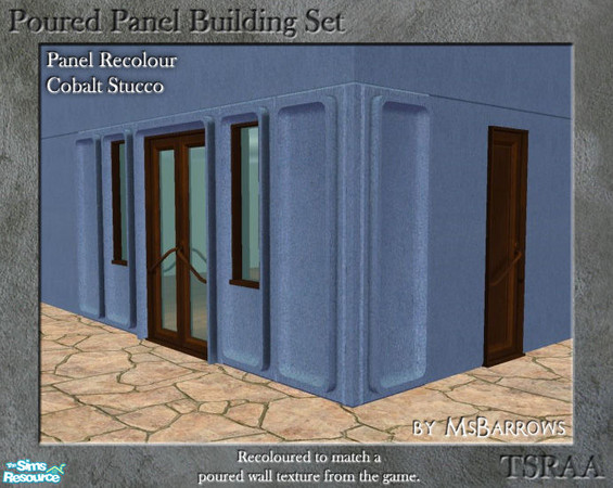 Sims 2 — Poured Panel Recolours - Cobalt Stucco by MsBarrows — Recolours of the cement portion of the poured panels in