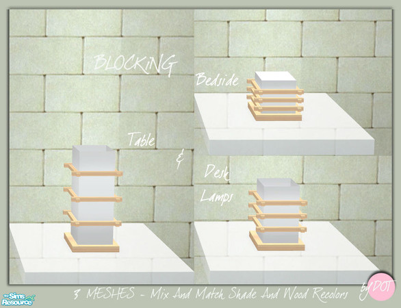 Sims 2 — Blocking Lamps by DOT — Blocking Lamps. 3 Meshes Plus Recolors. Mix And Match Wood And Shade. Sims 2 by DOT of